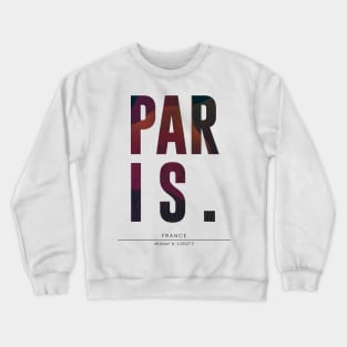 Paris city typography Crewneck Sweatshirt